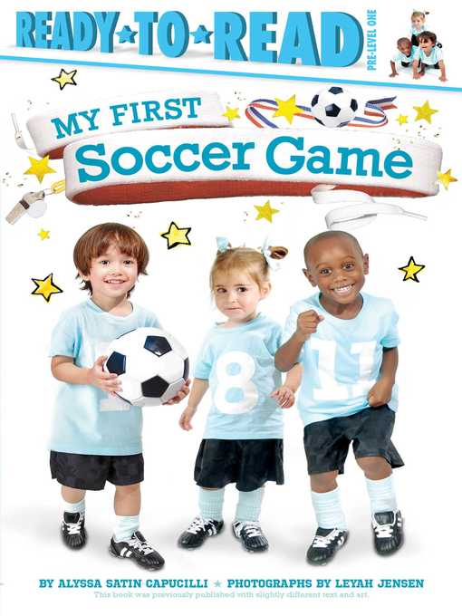 Title details for My First Soccer Game by Alyssa Satin Capucilli - Wait list
